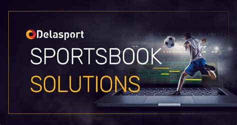 sportsbook solution|Delasport .